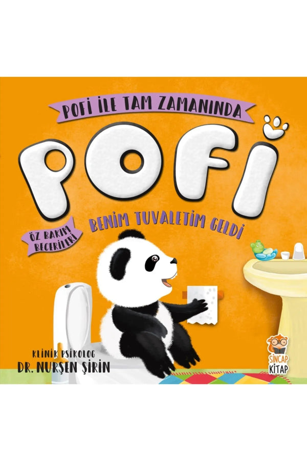 Sincap Kitap Pofi Benim Tuvaletim Geldi Öz Bakım Becerilerini Öğrenmenin En Eğlenceli Yolu +2 Yaş
