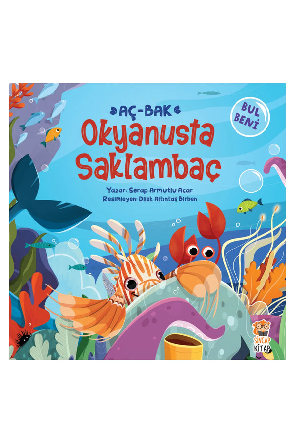 Sincap Kitap Okyanusta Saklambaç Bul-Beni Serisi/0-6 Yaş Eğlenceli Aktivite Masal ve Öykü Kitabı
