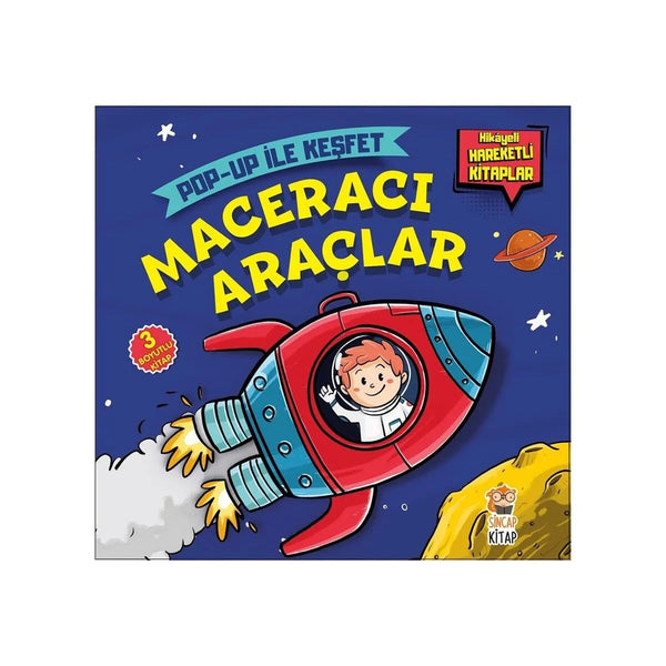 Sincap Kitap Maceracı Araçlar Hikayeli Hareketli Kitaplar/3 Boyutlu 0-6 Yaş