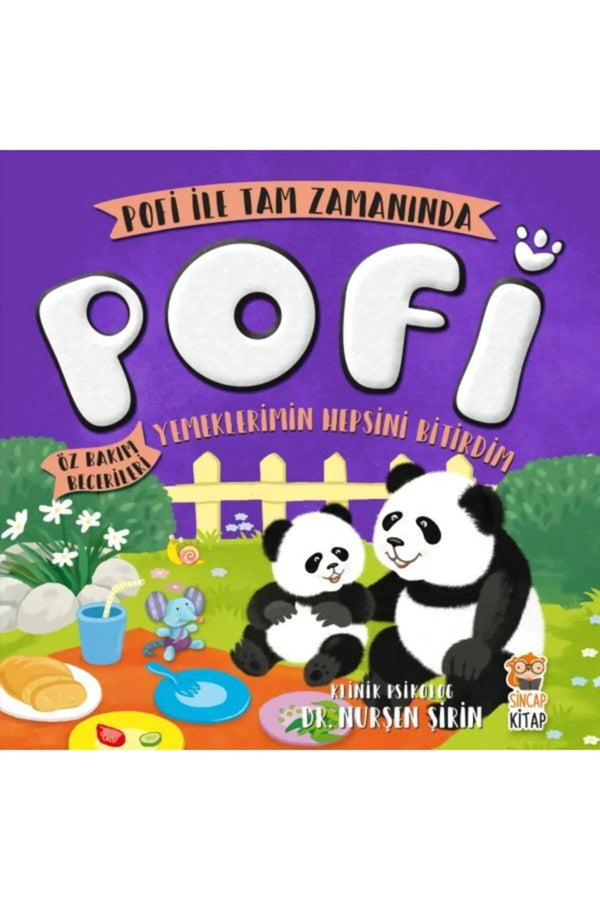 Sincap Kitap Pofi Yemeklerimin Hepsini Bitirdim Öz Bakım Becerilerini Öğrenmenin En Eğlenceli Yolu +2 Yaş