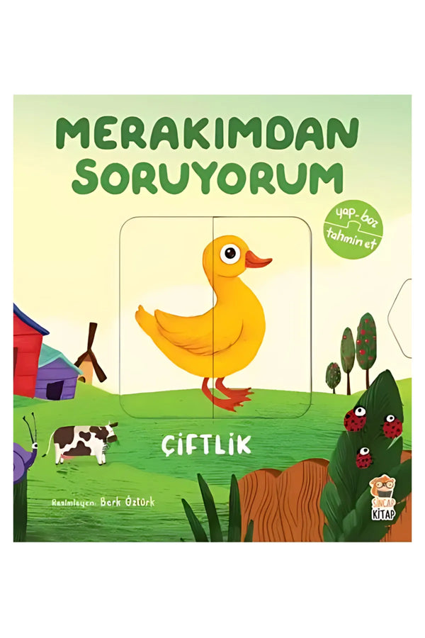 Sincap Kitap Merakımdan Soruyorum Çiftlik/Yap-Boz Tahmin Et/0-6 Yaş Eğitici Aktiviteli