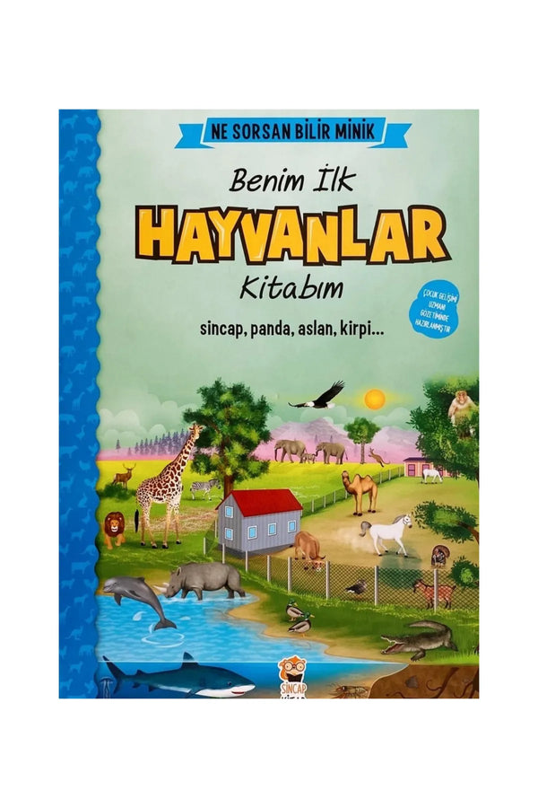 Sincap Kitap Benim İlk Hayvanlar Kitabım/Ne Sorsan Bilir Minik Serisi/Sincap-Panda-Aslan-Kirpi