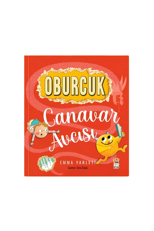 Sincap Kitap Oburcuk Canavar Avcısı 0-6 Yaş Emma Yarlett