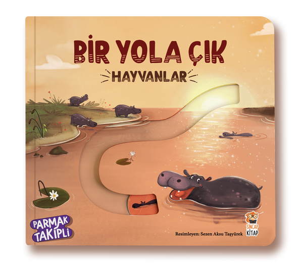 Sincap Kitap Bir Yola Çık Hayvanlar (Parmak Takipli)